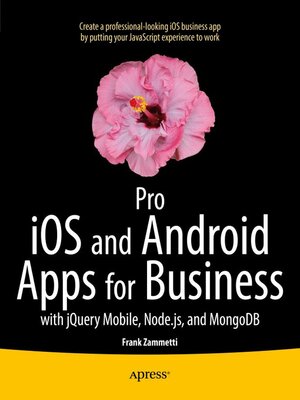 cover image of Pro iOS and Android Apps for Business